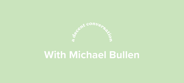 Introducing our latest Compostable Canvas artist, Michael Bullen.