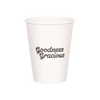 Goodness Gracious - Hot Cup